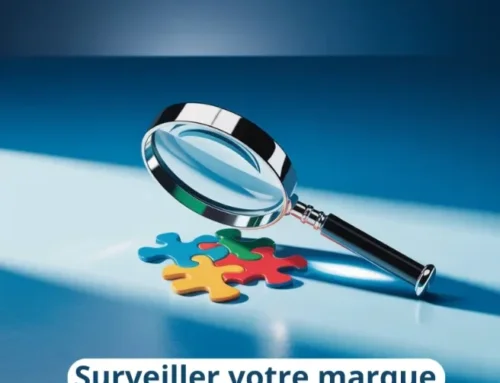 Protéger sa marque, c’est aussi la surveiller